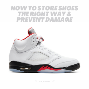 How to Store Shoes the Right Way & Prevent Damage