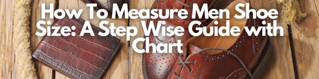 Men's Shoe Size Guide